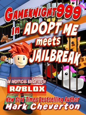 cover image of Gameknight999 in Adopt Me meets Jailbreak